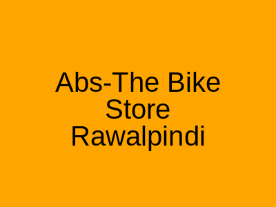 ABS-The Bike Store Rawalpindi