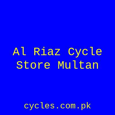 Al Riaz Cycle Store Multan