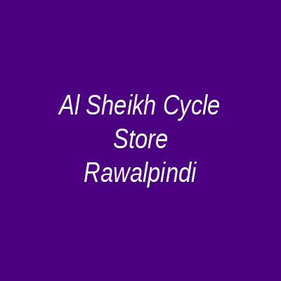 Al Sheikh Cycle Store Rawalpindi