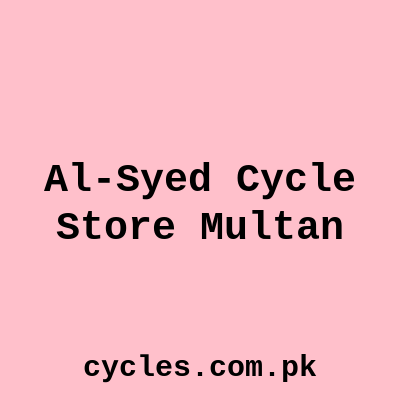 AL-SYED CYCLE STORE MULTAN
