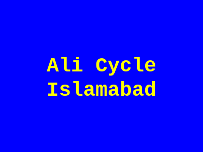 Ali Cycle Islamabad