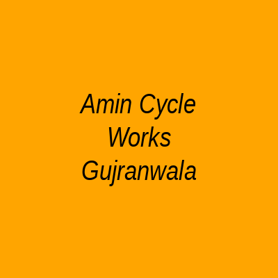 Amin Cycle Works Gujranwala