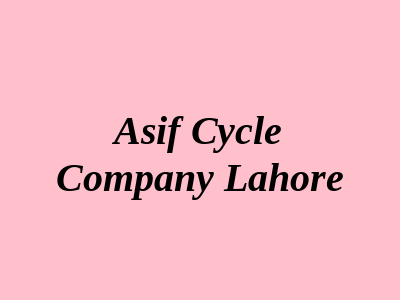 Asif Cycle Company Lahore