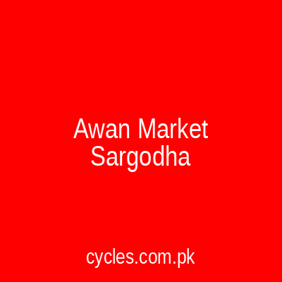 Awan Market Sargodha