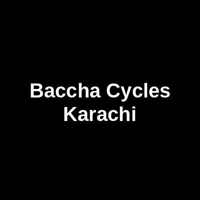 Baccha Cycles Karachi