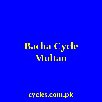 BACHA CYCLE MULTAN