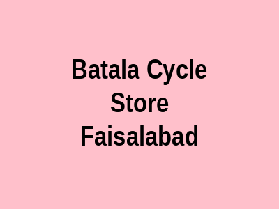 Batala Cycle Store Faisalabad