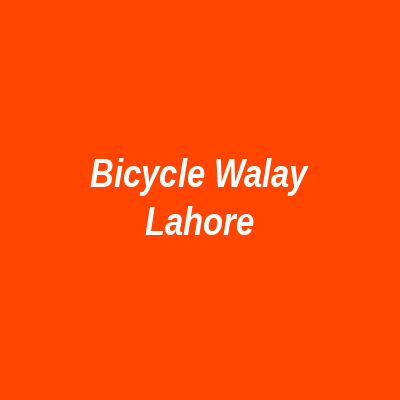 Bicycle Walay Lahore