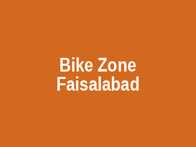Bike Zone Faisalabad