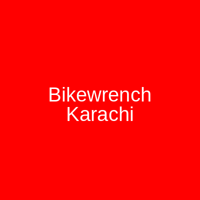 Bikewrench Karachi