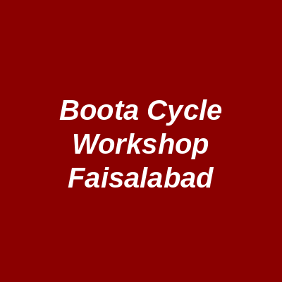 Boota Cycle Workshop Faisalabad