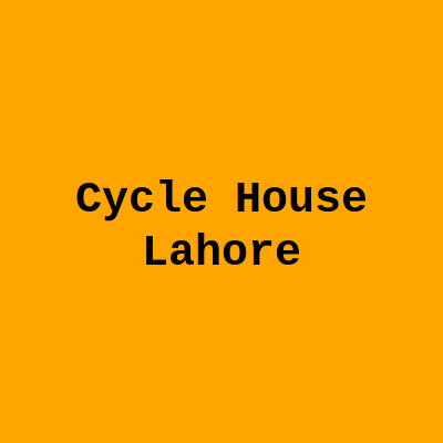 Cycle House Lahore
