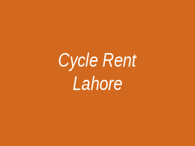 Cycle Rent Lahore