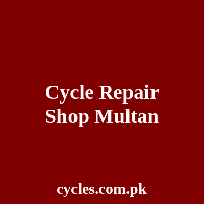 Cycle Repair Shop Multan