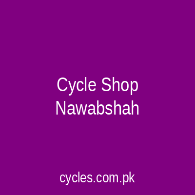 Cycle Shop Nawabshah