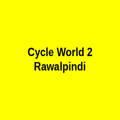 Cycle World 2 Rawalpindi