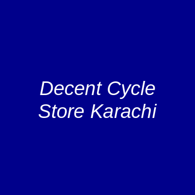 Decent Cycle Store Karachi