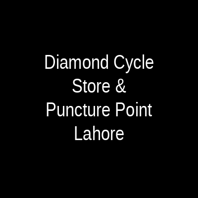Diamond Cycle Store & Puncture Point Lahore