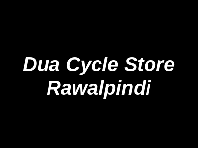 Dua Cycle Store Rawalpindi