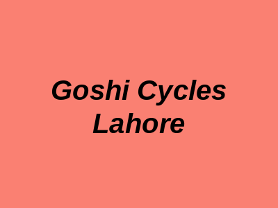 Goshi Cycles Lahore
