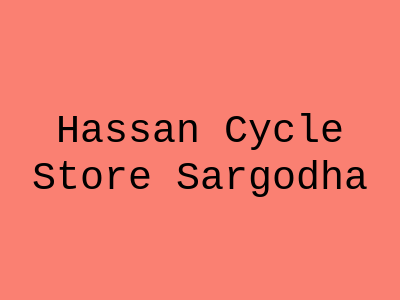 Hassan Cycle Store Sargodha