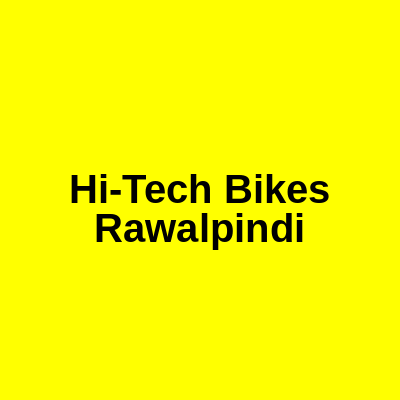 Hi-Tech Bikes Rawalpindi
