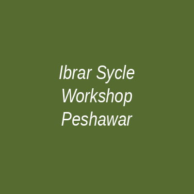 Ibrar Cycle Workshop Peshawar