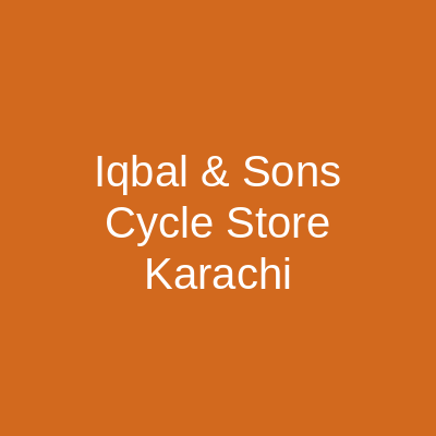 Iqbal & Sons Cycle Store Karachi