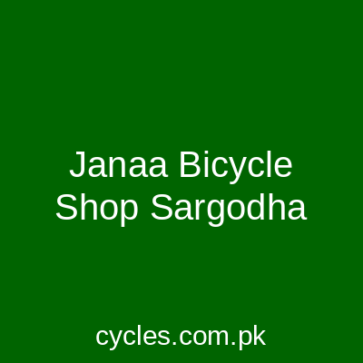 Janaa Bicycle Shop Sargodha