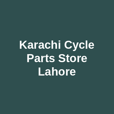 Karachi Cycle Parts Store Lahore