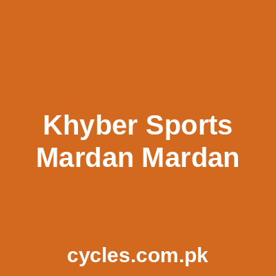 Khyber Sports Mardan