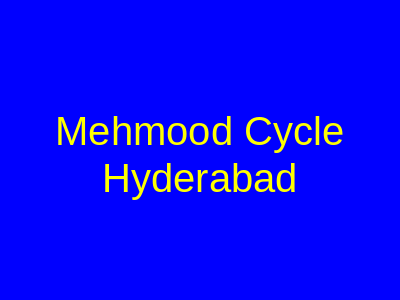 Mehmood Cycle Hyderabad