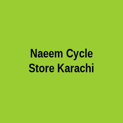Naeem Cycle Store Karachi