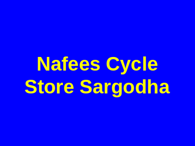 Nafees Cycle Store Sargodha
