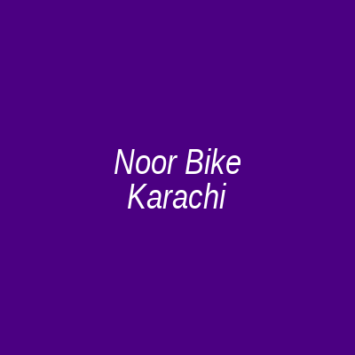 Noor Bike Karachi