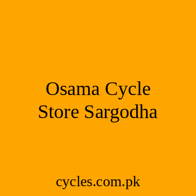 Osama Cycle Store Sargodha