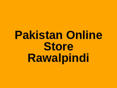 Pakistan Online Store Rawalpindi