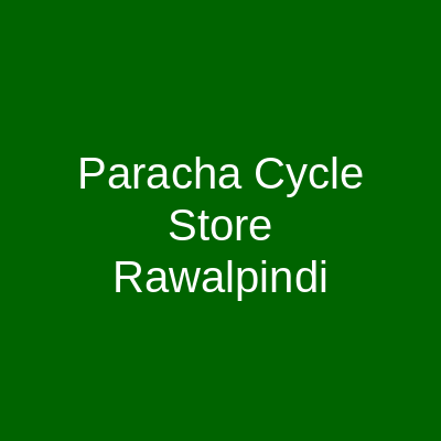 Paracha Cycle Store Rawalpindi