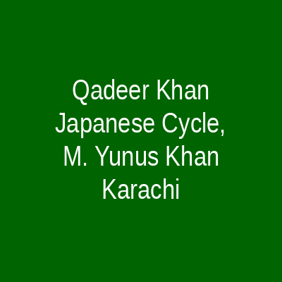 Qadeer Khan Japanese Cycle, M. Yunus Khan Karachi