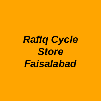 Rafiq Cycle Store Faisalabad