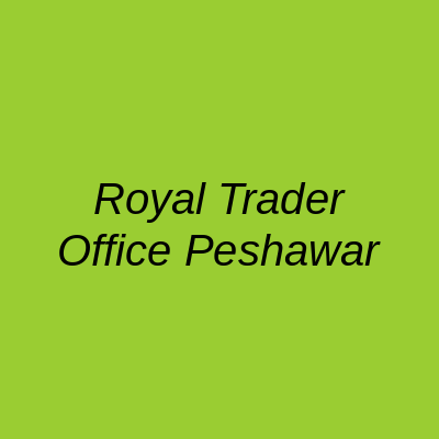 Royal Trader Office Peshawar