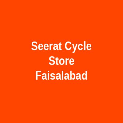 Seerat Cycle Store Faisalabad