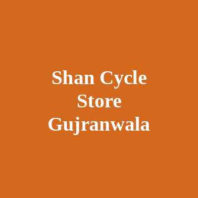 Shan Cycle Store Gujranwala