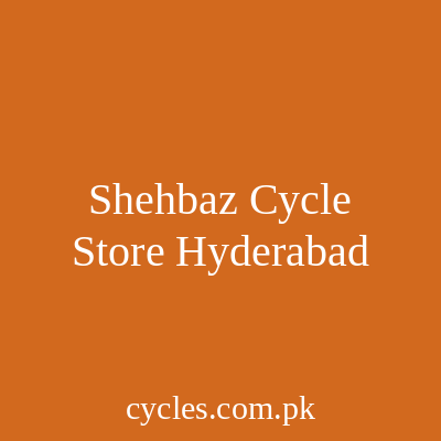 Shehbaz Cycle Store Hyderabad