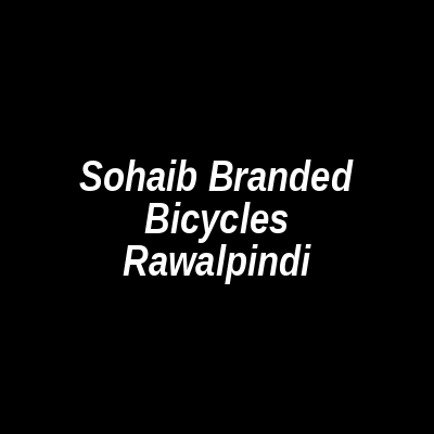 Sohaib Branded Bicycles Rawalpindi