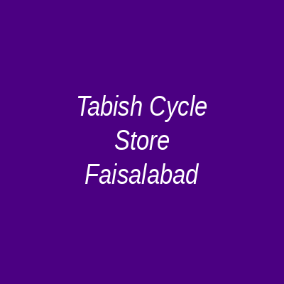 Tabish Cycle Store Faialabad