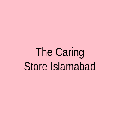 The Caring Store Islamabad