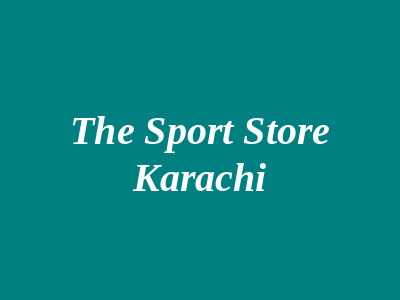 The Sport Store Karachi