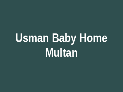 Usman Baby Home Multan