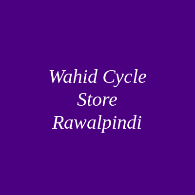 Wahid Cycle Store Rawalpindi